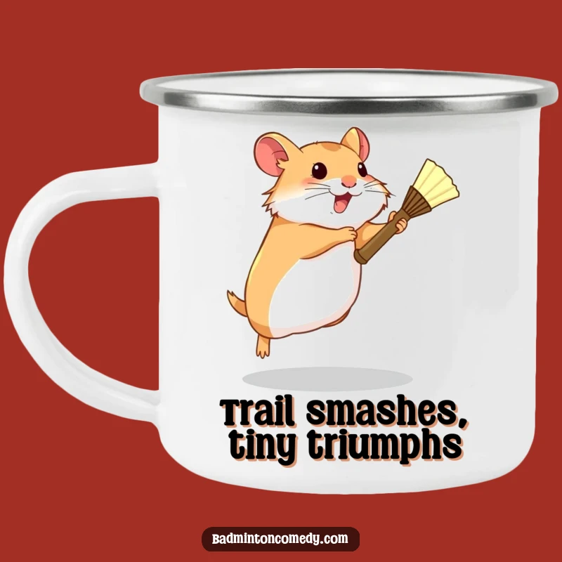 Funny Hamster Badminton Camping Mug - Determined Tiny Player Outdoor Gift