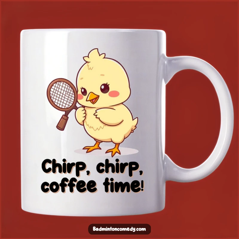 Funny Chick Badminton Mug: Adorable Bird Playing Shuttlecock, Perfect Gift for Bird Lovers