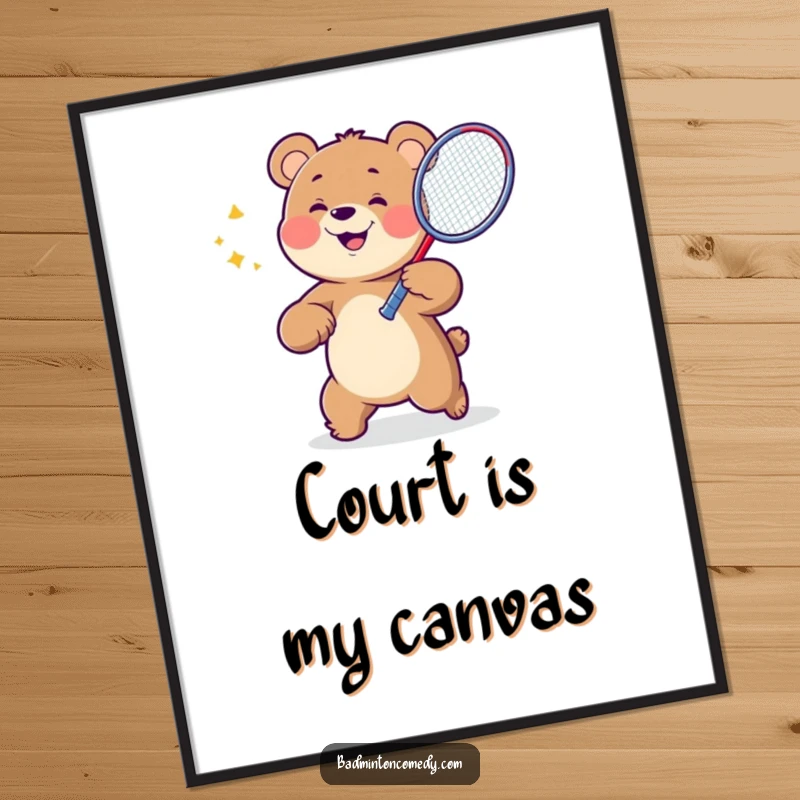Funny Bear Badminton Art Print showcasing a dynamic bear character mid-swing with a badminton racket, perfect for energetic decor.