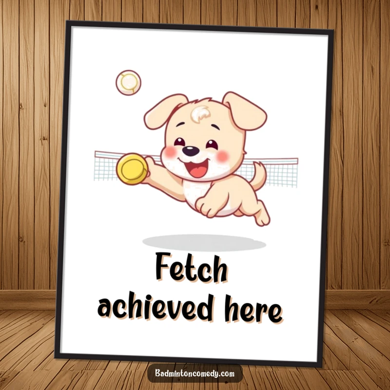 Funny digital art print of a happy puppy character diving for a shuttlecock on a badminton court, full of energy.