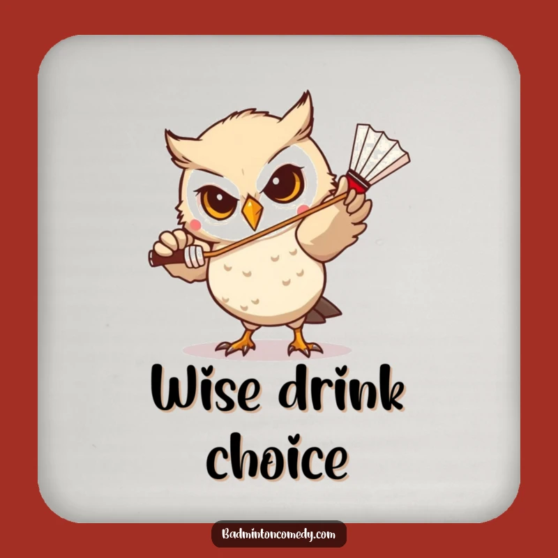 Funny Owl Badminton Coaster: Protect Surfaces with Focus