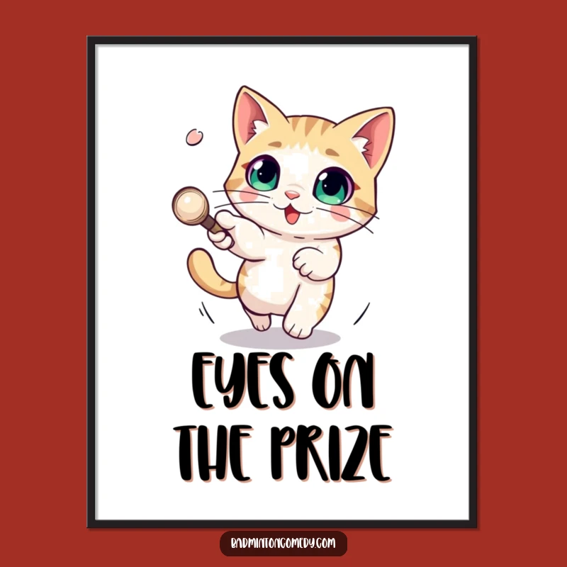 Funny Cat Poster: Evasive Feline, Humorous Wall Art Gift