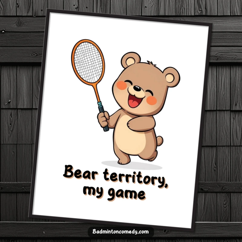 Funny bear mid-swing with a large badminton racket, displayed as vibrant poster art, a funny gift.