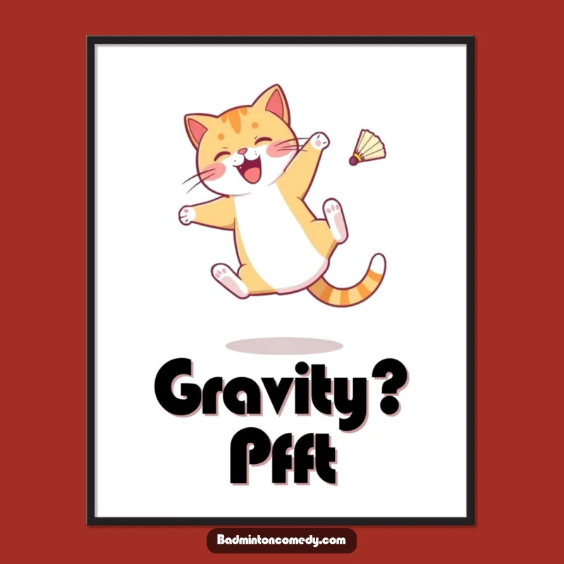 Funny Cat Badminton Poster: Dynamic Cartwheel Art Print, Hilarious Wall Decor Gift