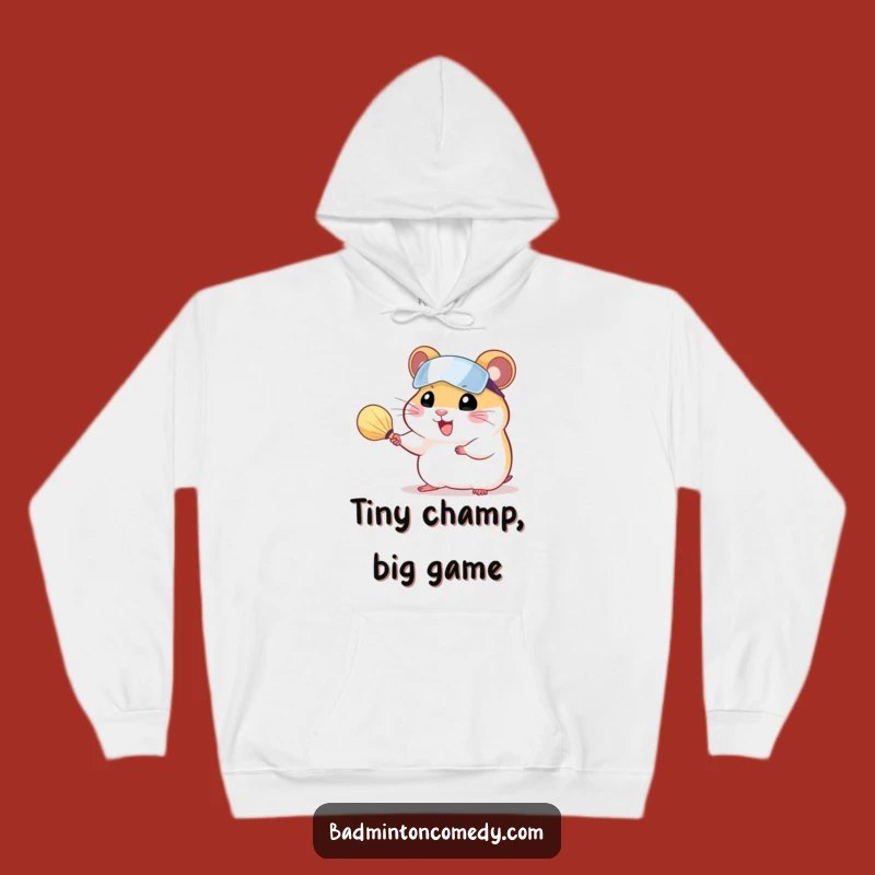 Funny Hamster Badminton Hoodie: Cozy Rodent Serving Shuttlecock - Warm Funny Gift