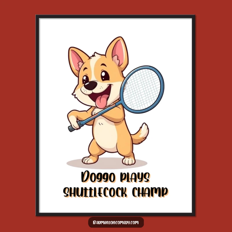 Funny Free Printable Dog Badminton Art: Enthusiastic Canine Downloadable Decor