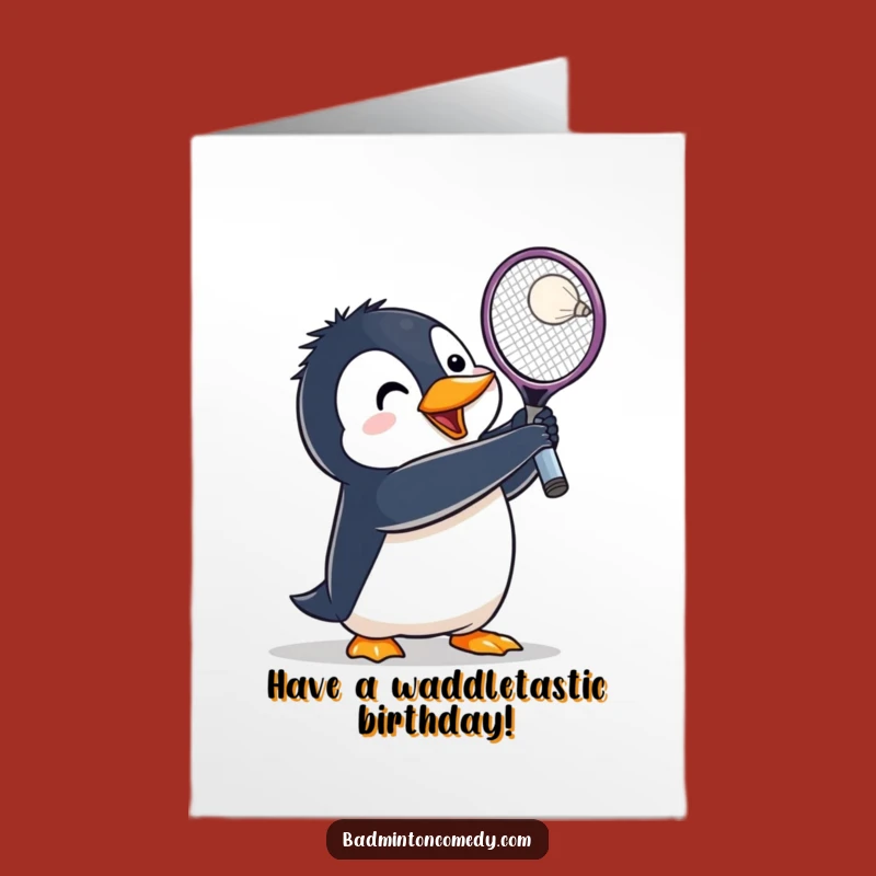 Funny Free Printable Penguin Birthday Card: Action-Packed Badminton Downloadable Gift