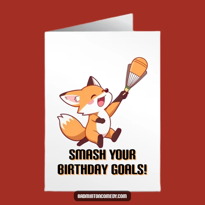 Free Printable Fox Birthday Card - Smash It! Hilarious Action-Packed Downloadable Gift.