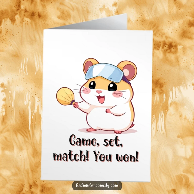 Funny Free Printable Congratulations Card: A cheerful hamster in a visor serving a shuttlecock, celebrating a well-deserved victory.