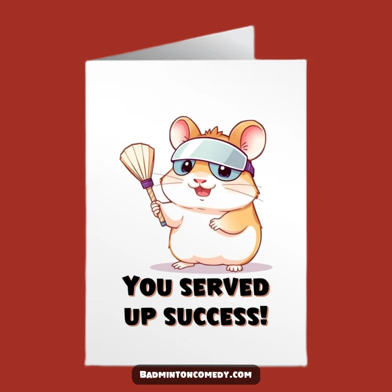 Free Printable Hamster Congrats Card: Funny Shuttlecock Win Downloadable