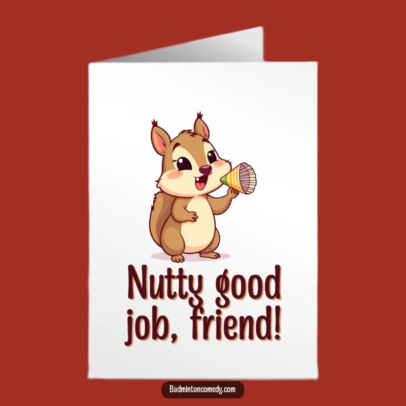 Free Printable Squirrel Shuttlecock Congrats Card - Funny Downloadable Gift