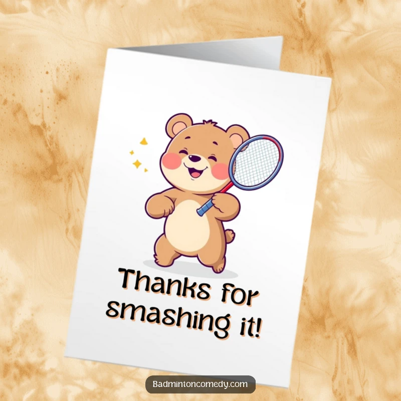 Funny free printable thank you card depicting a cheerful bear with a badminton racket, ready to serve a thank you message.