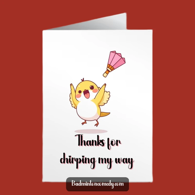 Free Printable Thank You Bird Card: Shuttlecock Smash, Downloadable Gratitude