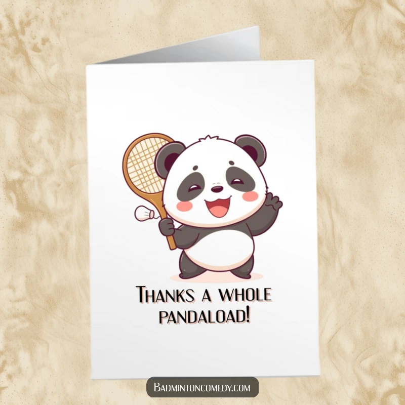 Funny Free Printable Thank You Card: A smiling panda swings a large racket to hit a shuttlecock, showing thanks.