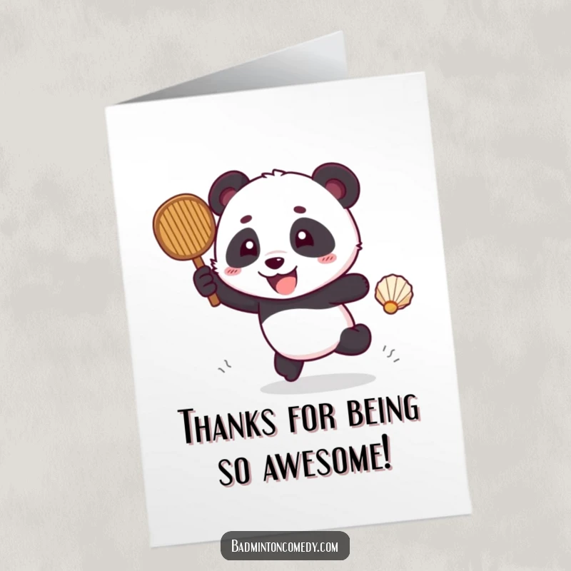Funny Free Printable Thank You Card: A happy panda with a shuttlecock near its paws, expressing thanks with a cute smile.