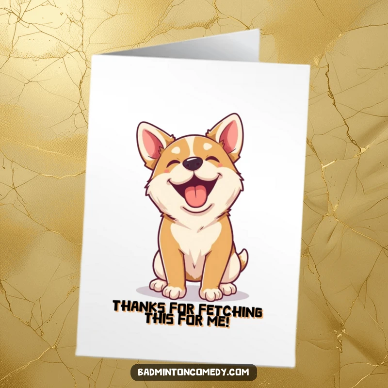 Funny Free Printable Thank You Card: A happy dog panting after a rally, expressing thanks, funny downloadable gift.