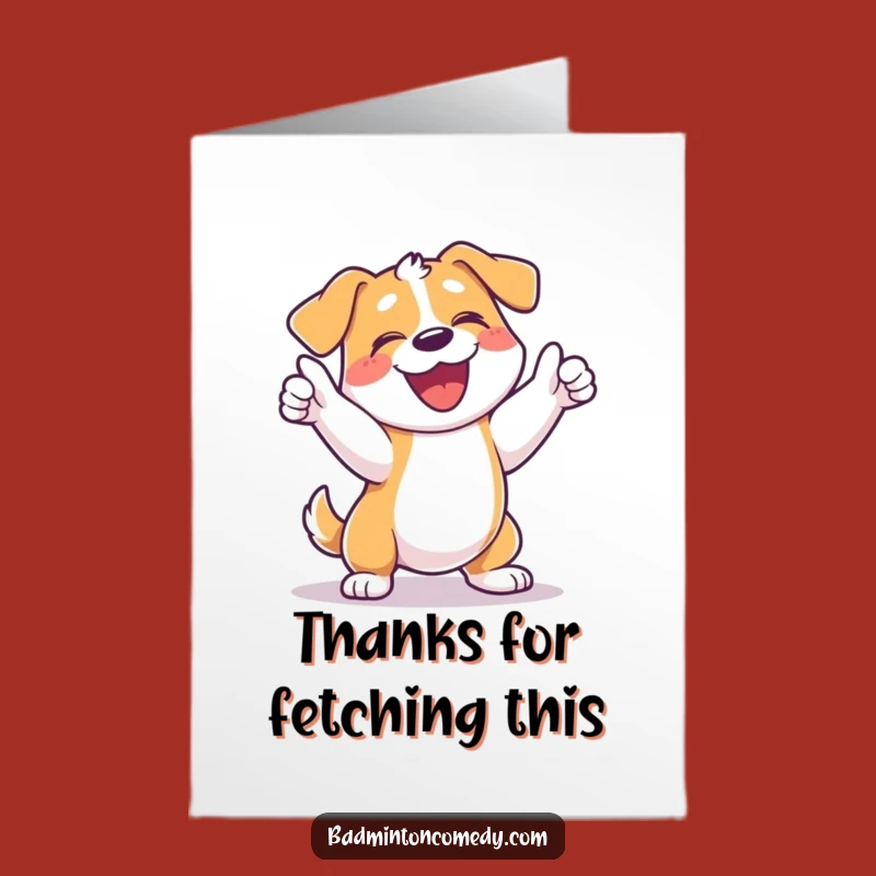 Free Printable Thank You Card: Dog's Joyful Point Thanks You!