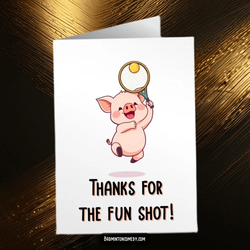 Funny Free Printable Thank You Card: A cheerful piglet gleefully jumping with a racket, sending thanks.