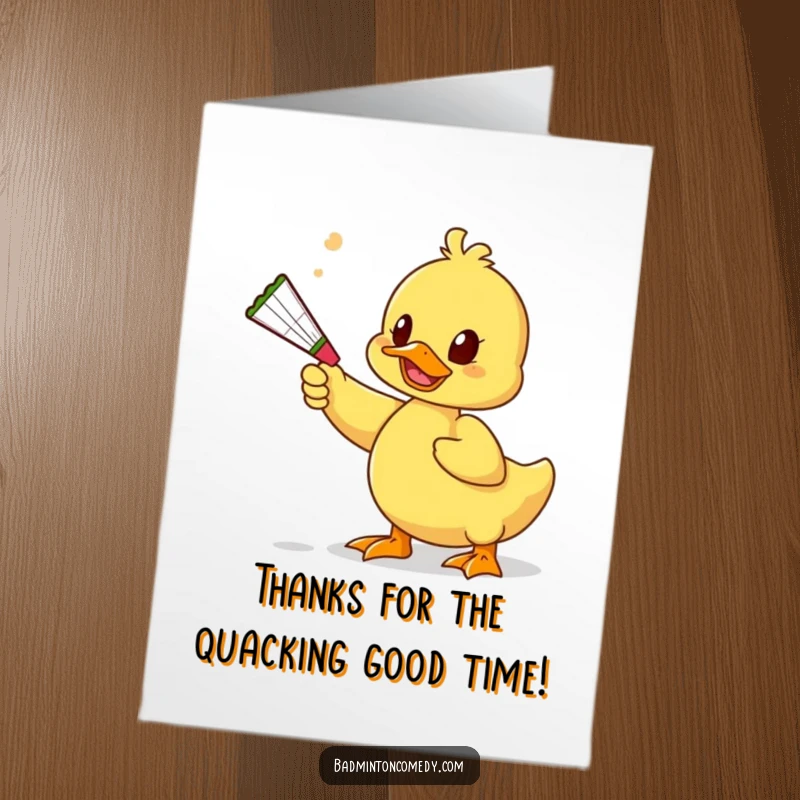 Funny Free Printable Thank You Card: Duck Playfully Batting a Shuttlecock with a Squeaky Toy.