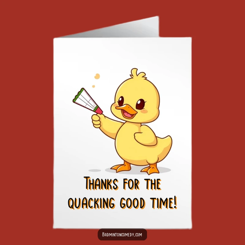 Free Printable Thank You Card: Duck's Squeaky Thanks - Funny Gratitude!
