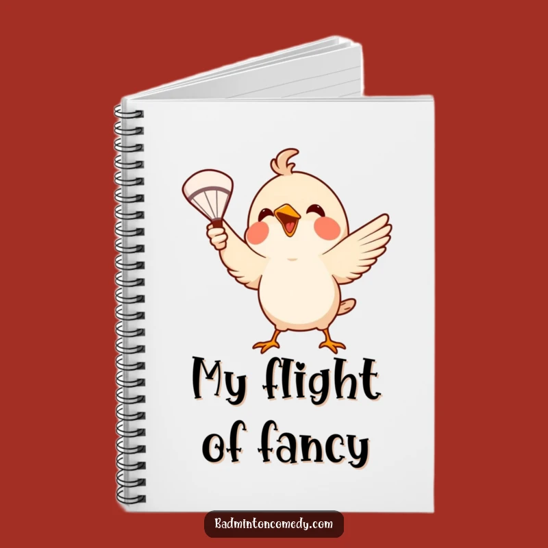 Funny Bird Badminton Notebook: Jot Down Ideas with Avian Wit