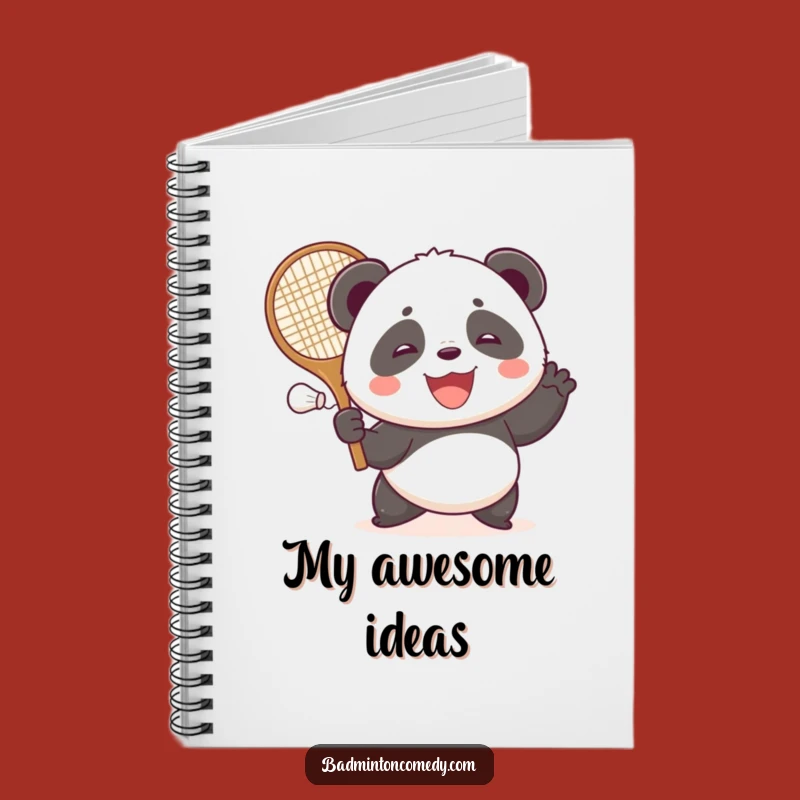 Funny Panda Badminton Notebook: Panda Shuttlecock Journal, Perfect Gift for Note-Takers