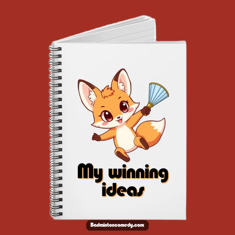 Funny Fox Smash Notebook - Journal Badminton Plays with Hilarious Gift Cover
