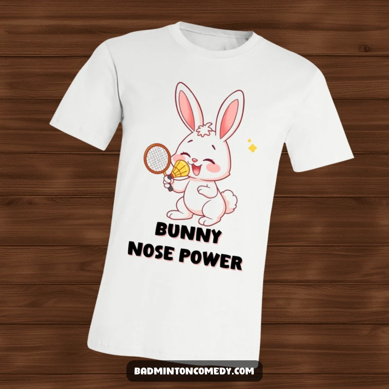 Funny Bunny T-Shirt: A cartoon bunny with a determined look smacks a badminton shuttlecock using its nose.