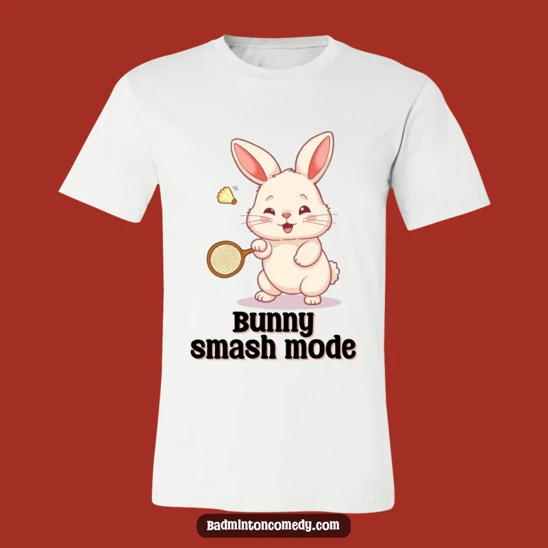 Funny Bunny Badminton T-Shirt: Cute Fluffy Rabbit Smashing Shuttlecock - Awesome Gift!