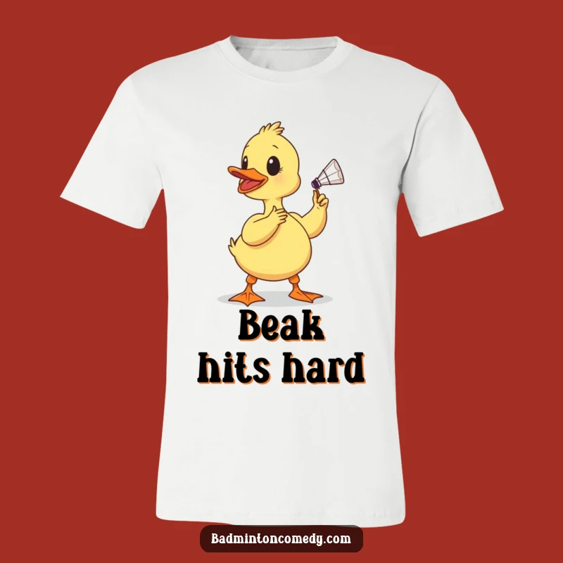 Funny Duckling Badminton Smash T-Shirt - A Determined Birdy's Comical Shot for Humorous Style