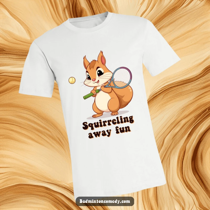 Funny Squirrel Badminton T-Shirt: A curious squirrel intently focused on practicing its badminton serve, showing dedication.